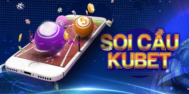 Chuyên mục soi cầu KUBET được nhiều hội viên lựa chọn